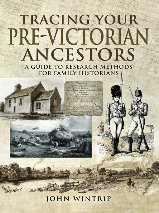 Title details for Tracing Your Pre-Victorian Ancestors by John Wintrip - Available